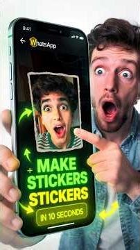 How to Create WhatsApp Stickers in 10 Seconds 😱