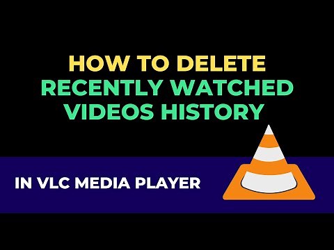 How To Delete Recently Watched Videos History in VLC Media Player