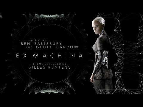 Ben Salisbury & Geoff Barrow: Ex_Machina Theme [Extended by Gilles Nuytens]