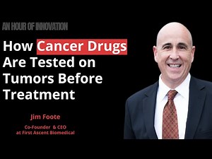 Functional Precision Medicine: How Cancer Drugs Are Tested Before Treatment | Jim Foote