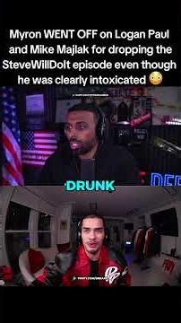 Myron WENT OFF on Logan Paul and Mike Majlak