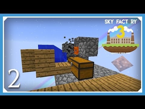 FTB Sky Factory 3 | Auto Cobblestone Generator | E02 (Modded Skyblock Minecraft 1.10.2)