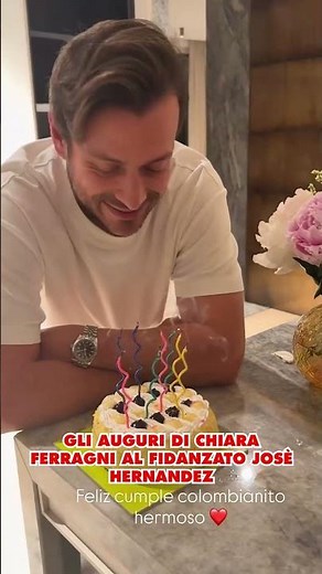 Chiara Ferragni's birthday wishes for her boyfriend Josè Hernandez - RTL 102.5