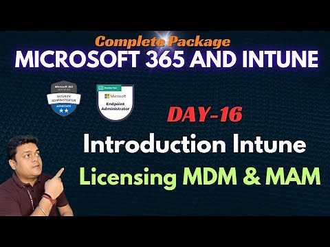 Introduction of Intune .What is work of MDM and MAM ? Device Enrolment .