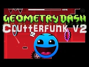 Geometry Dash - clutterfunk v2 [Easy 2 stars] - by Player