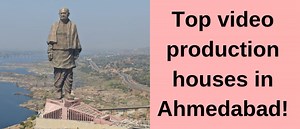 Top 6 video production companies in Ahmedabad (2026 Edition)