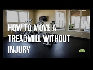 How to Move a Treadmill Without Injury