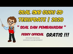 Soal SKB Guru SD | 2020