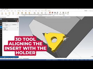 3D Tool - Aligning a Threading Insert with the Holder