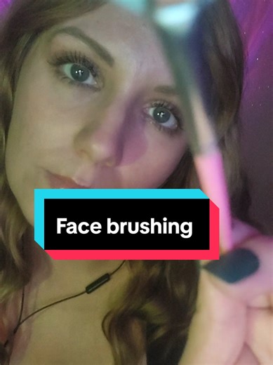 Lightly brushing your face til you fall asleep