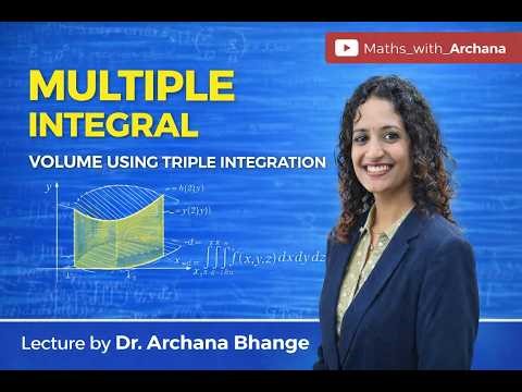 Multiple Integral | Triple Integration | Volume by Triple Integration | MANET, MIT ADT University