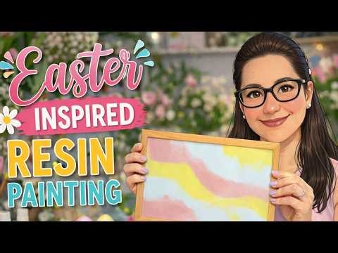 Beautiful Easter Resin Poured Painting- Crafts You Can Make Easily