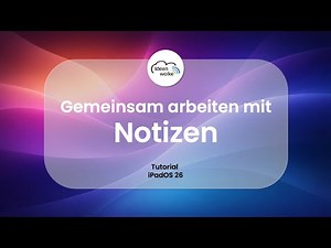 Collaborative work with notes (iPad tutorial iPadOS 26)
