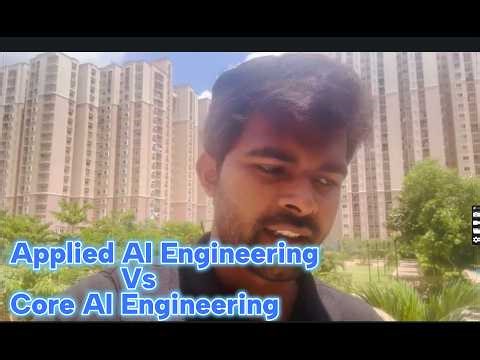 Applied AI vs Core AI Engineering Explained Simply