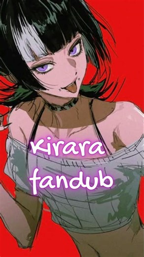 Kirara Hoshi con voz de Femboy #femboy #anime #waifu #jjk #manga #fandub