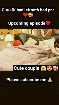 Guru X Ruhani first time ek sath ❤️🥰 #youtuber #love #viral #lovespecial #romanticpair #ishqjunooni