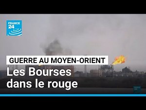 Guerre au Moyen-Orient : les Bourses plongent dans le rouge, le pétrole au dessus des cent dollars