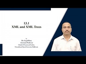 XML and XML Trees (Part-1)
