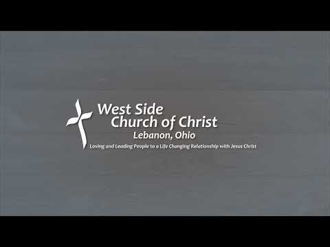 Songs of Summer || Amazing Grace || West Side Church of Christ || June 7, 2026