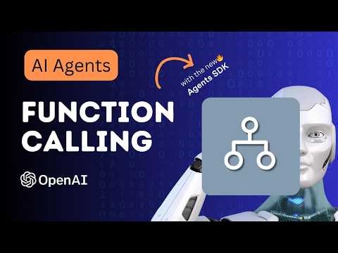 OpenAI Function Calling - AI Agents SDK