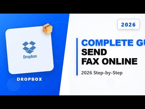 How to Dropbox Fax (Full 2026 Guide)