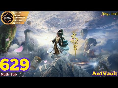 EP 629 | Multi Sub | Martial Master【武神主宰】