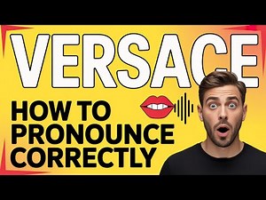 How to Pronounce Versace | Versace Pronunciation Guide | Say Versace Correctly in English