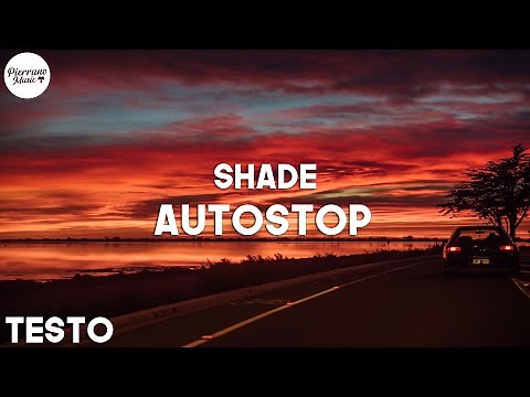 Shade - Autostop (Testo)