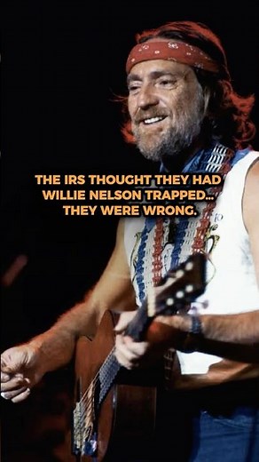 Willie Nelson Was Broke… Then The IRS Came For EVERYTHING