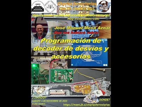Ciclo XII Charla 5 Jose M Mesa Programación decoders de desvíos yaccesorios 0