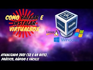 Como baixar e Instalar VirtualBox 6.1 (32Bits e 64Bits)2021!!!