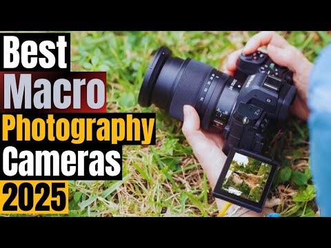 The Best Cameras for Macro Photography in 2025 | We Find the BEST Close-Up Camera! Review Gizmo