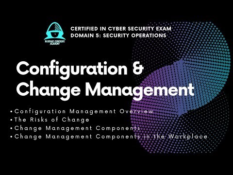 Configuration Management & Change Control Explained: Mitigating Risks | 1.5.5 Domain 5 CC Exam