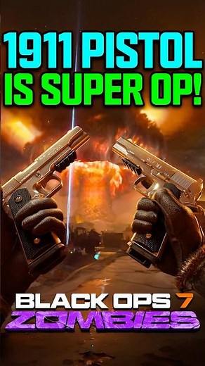 1911 Pistol Is THE NEW BEST GUN in Black Ops 7 Zombies!