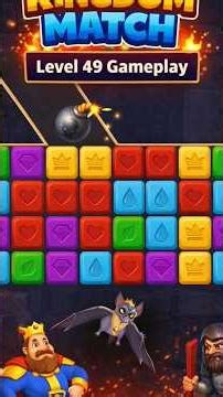 Kingdom Match Royal Adventure Level 49 Gameplay | Defeat Enemies Level Walkthrough