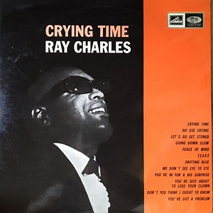 Ray Charles - Crying Time