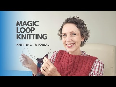 Knit in the round | Magic Loop Knitting