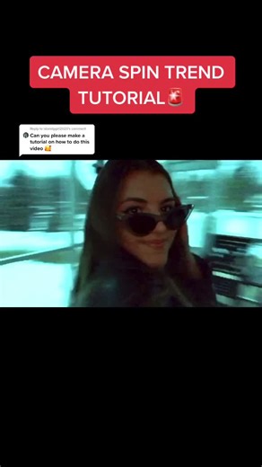Camera Spin Trend Tutorial: Reply to @islandggirl2020