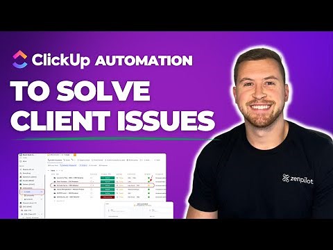 An Amazing ClickUp Automation to Help You Solve Client Issues