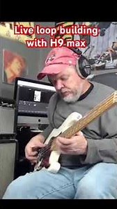Live Loop building with H9 max