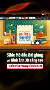 Cách mở đầu Slide bài giảng sống động nhờ Hình ảnh 3D Animation #PowerPoint sáng tạo khác biệt 💡 @topfans - Huy | 9Slide - Khóa học thiết kế Powerpoint dành cho Thuyết trình và Truyền thông