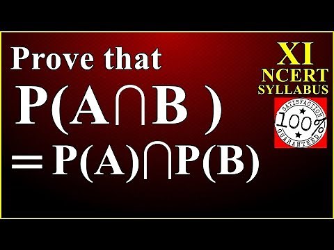 Show that P(A intersection B)=P(A) intersection P(B) class 11 maths Sets Chapter 1 2019 Q9