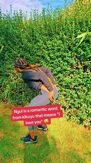 Meaning of Ngui: A Romantic Kikuyu Word Explained