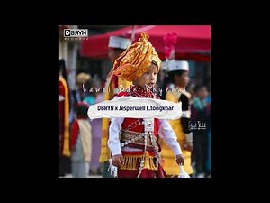 Khasi song | Lawei Ban Phyrnai | DBRYN x Jesperwell L.Tongkhar