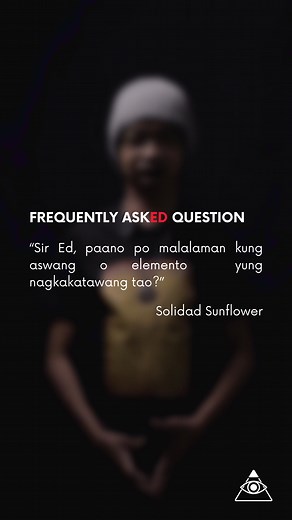 The Ed Files | Frequently AskED Question No. 11 from Solidad Sunflower. Ask me anything! Comment #SirEdQuestion below. #TheEdFiles #EdCaluagOfficial #FrequentlyAskEDQuestions #SirEdQuestion #foryou #fyp
