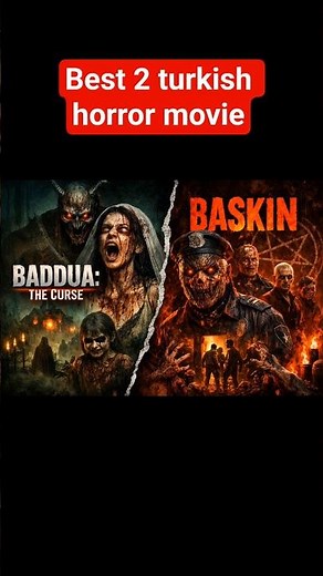 Baddua: The Curse vs Baskin | Turkish Horror Movies That Will Haunt You