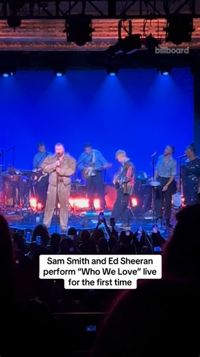 49K views · 516 reactions | Sam Smith and Ed Sheeran give their duet “Who We Love” its live debut during Smith’s Brooklyn residency at the Warsaw | Billboard | Facebook