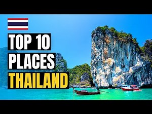 Top 10 Best Places to Visit in Thailand 2025 | Travel Guide
