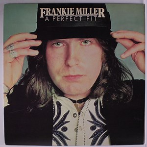 Frankie Miller - A Perfect Fit