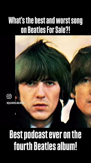 What's the best & worst song on Beatles For Sale?!